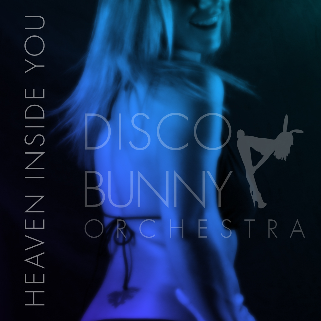 Stefan Diamante Disco Bunny Orchestra Heaven Inside You