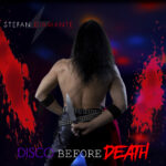 Stefan Diamante Disco Before Death